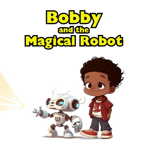 Bobby and the Magical Robot